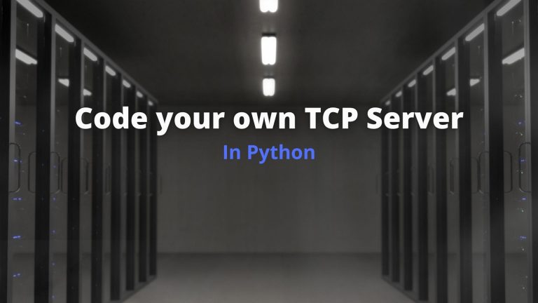 Code your own TCP server in Python
