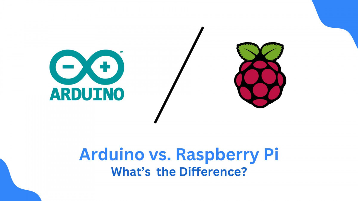 Arduino Vs Raspberry Pi Whats The Difference 2024 8960